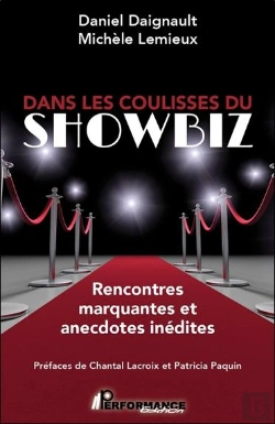 Bertrand.pt - Dans Les Coulisses Du Showbiz : Rencontres Marquantes Et Anecdotes Inédites