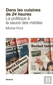 Dans Les Cuisines De 24 Heures : La Politique À La Sauce Des Médias