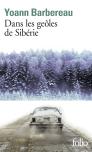Dans Les Geôles De Sibérie