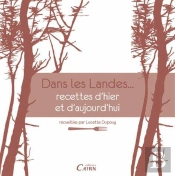 Dans Les Landes, Recettes De Chalosse