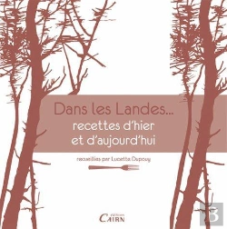 Bertrand.pt - Dans Les Landes, Recettes De Chalosse