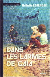 Dans Les Larmes De Gaïa