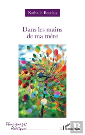 Dans Les Mains De Ma Mère