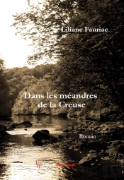 Dans Les Méandres De La Creuse