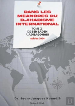 Bertrand.pt - Dans Les Méandres Du Djihadisme International Tome 2 : De Ben Laden À Al Bagdhadi (Édition 2024)