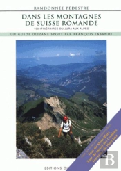 Dans Les Montagnes De Suisse Romande Nouvelle Edition