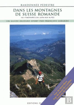 Bertrand.pt - Dans Les Montagnes De Suisse Romande Nouvelle Edition
