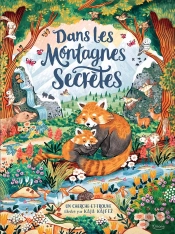 Dans Les Montagnes Secrètes : Un Cherche-Et-Trouve Illustré Par Kaja Kajfez