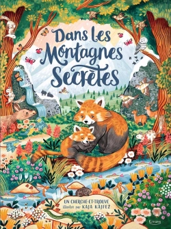 Bertrand.pt - Dans Les Montagnes Secrètes : Un Cherche-Et-Trouve Illustré Par Kaja Kajfez