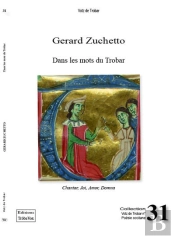 Dans Les Mots Du Trobar - Chantar Joi Amor Domna