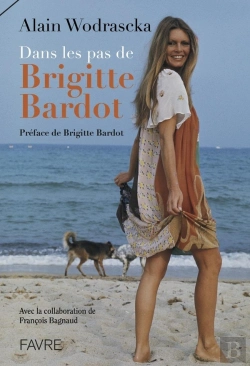 Bertrand.pt - Dans Les Pas De Brigitte Bardot