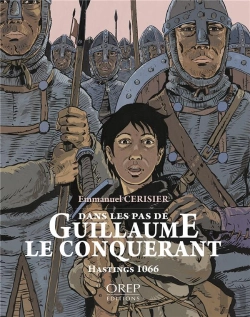 Bertrand.pt - Dans Les Pas De Guillaume Le Conquerant, Hastings 1066