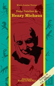 Dans Les Pas De Henry Michaux