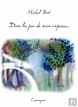 Bertrand.pt - Dans Les Pas De Mon Enfance...