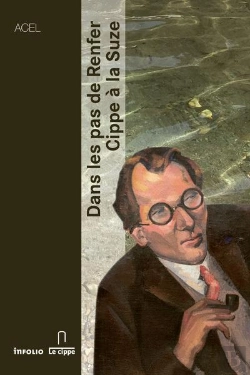 Bertrand.pt - Dans Les Pas De Renfer ; Cippe À La Suze