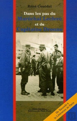 Bertrand.pt - Dans Les Pas Du Maréchal Leclerc Et Du Capitaine Dronne