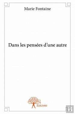 Bertrand.pt - Dans Les Pensees D'Une Autre