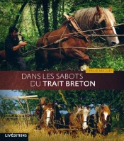 Dans Les Sabots Du Trait Breton