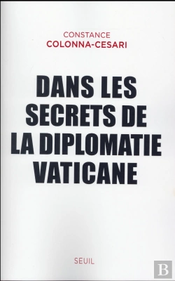 Bertrand.pt - Dans Les Secrets De La Diplomatie Vaticane