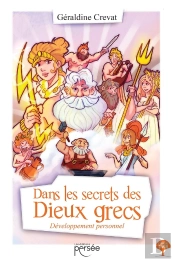 Dans Les Secrets Des Dieux Grecs