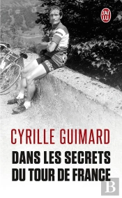 Dans Les Secrets Du Tour De France