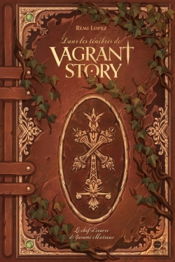 Bertrand.pt - Dans Les Ténèbres De Vagrant Story : Le Chef-D'Oeuvre De Yasumi Matsuno