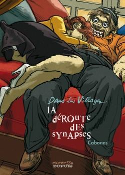 Bertrand.pt - Dans Les Villages Tome 7 ; La Déroute Des Synapses