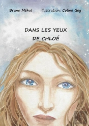Dans Les Yeux De Chloé