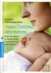 Dans L'Intime Des Mères
