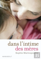 Dans L'Intime Des Mères