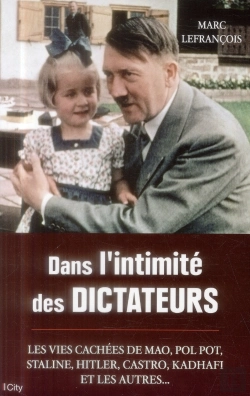 Bertrand.pt - Dans L'Intimite Des Dictateurs
