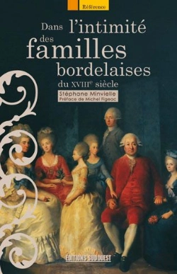Bertrand.pt - Dans L'Intimité Des Familles Bordelaises