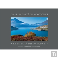 Bertrand.pt - Dans L'Intimite Du Mont Cenis - Nell'Intimita Del Moncenisio