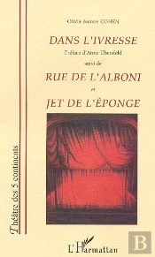 Dans L'Ivresse ; Rue De L'Alboni ; Jet De L'Eponge