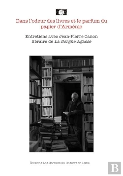 Bertrand.pt - Dans L'Odeur Des Livres Et Le Parfum Du Papier D'Arménie