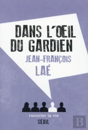 Dans L'Oeil Du Gardien