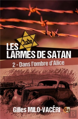 Bertrand.pt - Dans L'Ombre D'Alice - Les Larmes De Satan Tome 2