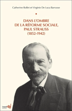Bertrand.pt - Dans L'Ombre De La Réforme Sociale, Paul Strauss (1852-1942)