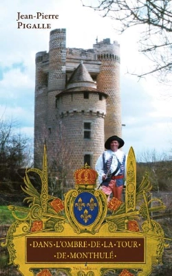 Bertrand.pt - Dans L'Ombre De La Tour De Monthule