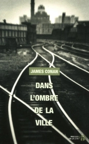 Dans L'Ombre De La Ville