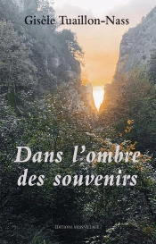 Dans L'Ombre Des Souvenirs