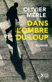 Dans L'Ombre Du Loup