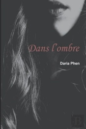 Dans L'Ombre