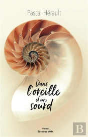 Dans L'Oreille D'Un Sourd