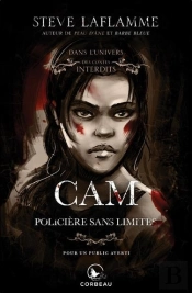 Dans L'Univers Des Contes Interdits ; Cam : Policière Sans Limites