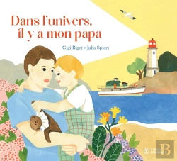 Bertrand.pt - Dans L'Univers, Il Y A Mon Papa