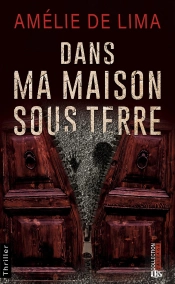 Dans Ma Maison Sous Terre