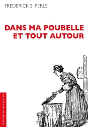 Dans Ma Poubelle Et Tout Autour