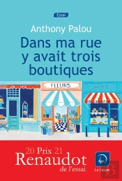 Dans Ma Rue Y Avait Trois Boutiques
