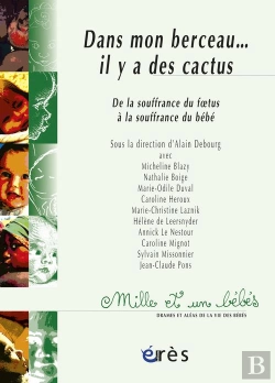 Bertrand.pt - Dans Mon Berceau... Il Y A Des Cactus